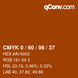カラーコード: CMYK 0 / 60 / 98 / 37 | qconv.com
