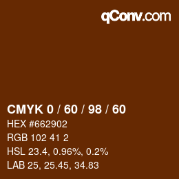 カラーコード: CMYK 0 / 60 / 98 / 60 | qconv.com