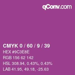 カラーコード: CMYK 0 / 60 / 9 / 39 | qconv.com