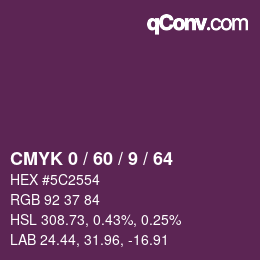 カラーコード: CMYK 0 / 60 / 9 / 64 | qconv.com