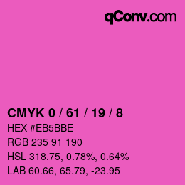 カラーコード: CMYK 0 / 61 / 19 / 8 | qconv.com