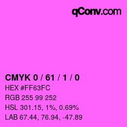 カラーコード: CMYK 0 / 61 / 1 / 0 | qconv.com