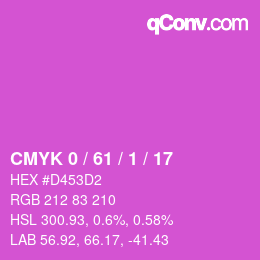 カラーコード: CMYK 0 / 61 / 1 / 17 | qconv.com