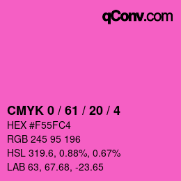 カラーコード: CMYK 0 / 61 / 20 / 4 | qconv.com