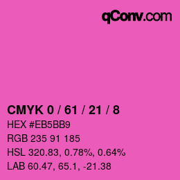 カラーコード: CMYK 0 / 61 / 21 / 8 | qconv.com