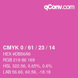 カラーコード: CMYK 0 / 61 / 23 / 14 | qconv.com