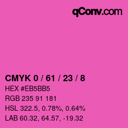 Color code: CMYK 0 / 61 / 23 / 8 | qconv.com