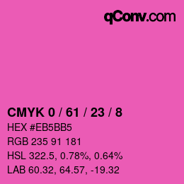 カラーコード: CMYK 0 / 61 / 23 / 8 | qconv.com