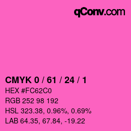 カラーコード: CMYK 0 / 61 / 24 / 1 | qconv.com