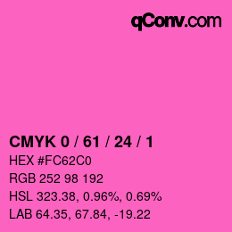 カラーコード: CMYK 0 / 61 / 24 / 1 | qconv.com