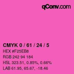 カラーコード: CMYK 0 / 61 / 24 / 5 | qconv.com