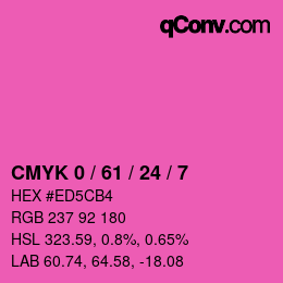 カラーコード: CMYK 0 / 61 / 24 / 7 | qconv.com