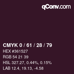 カラーコード: CMYK 0 / 61 / 28 / 79 | qconv.com