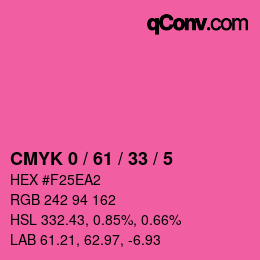 Color code: CMYK 0 / 61 / 33 / 5 | qconv.com