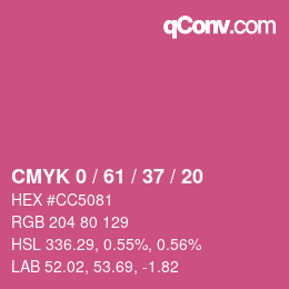 カラーコード: CMYK 0 / 61 / 37 / 20 | qconv.com