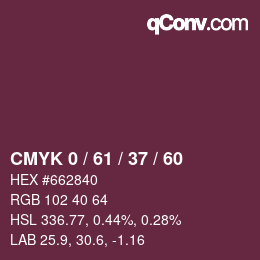 カラーコード: CMYK 0 / 61 / 37 / 60 | qconv.com