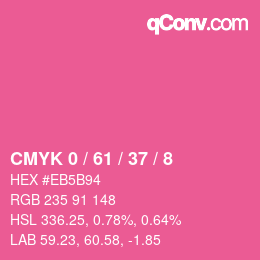 カラーコード: CMYK 0 / 61 / 37 / 8 | qconv.com