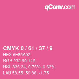 カラーコード: CMYK 0 / 61 / 37 / 9 | qconv.com