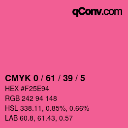 カラーコード: CMYK 0 / 61 / 39 / 5 | qconv.com
