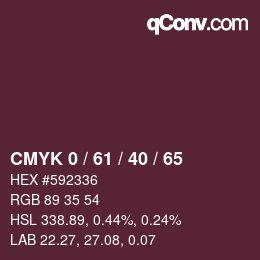 Color code: CMYK 0 / 61 / 40 / 65 | qconv.com