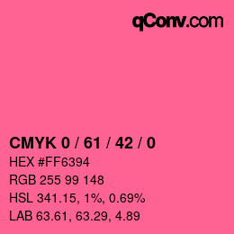 カラーコード: CMYK 0 / 61 / 42 / 0 | qconv.com