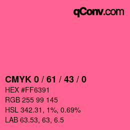 Color code: CMYK 0 / 61 / 43 / 0 | qconv.com