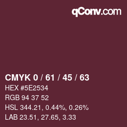 颜色代码: CMYK 0 / 61 / 45 / 63 | qconv.com
