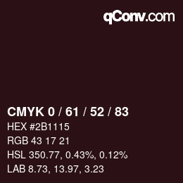 Farbcode: CMYK 0 / 61 / 52 / 83 | qconv.com