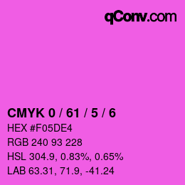 カラーコード: CMYK 0 / 61 / 5 / 6 | qconv.com