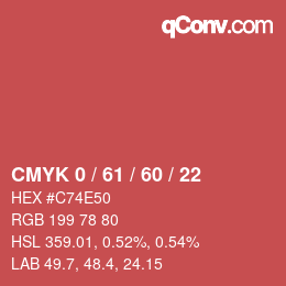 カラーコード: CMYK 0 / 61 / 60 / 22 | qconv.com