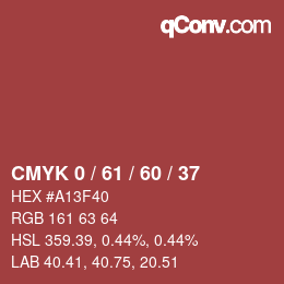 カラーコード: CMYK 0 / 61 / 60 / 37 | qconv.com