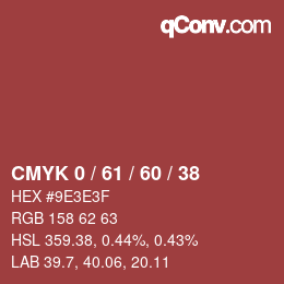 カラーコード: CMYK 0 / 61 / 60 / 38 | qconv.com