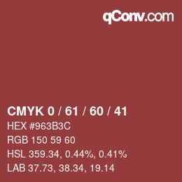 颜色代码: CMYK 0 / 61 / 60 / 41 | qconv.com