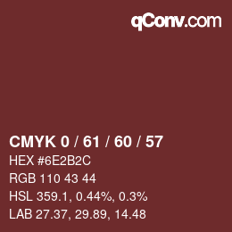 カラーコード: CMYK 0 / 61 / 60 / 57 | qconv.com