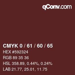 カラーコード: CMYK 0 / 61 / 60 / 65 | qconv.com
