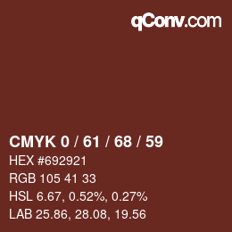 カラーコード: CMYK 0 / 61 / 68 / 59 | qconv.com