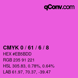 カラーコード: CMYK 0 / 61 / 6 / 8 | qconv.com