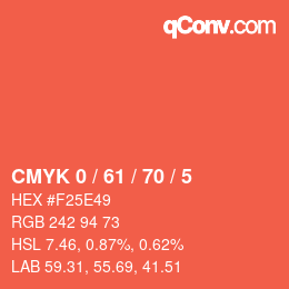 カラーコード: CMYK 0 / 61 / 70 / 5 | qconv.com