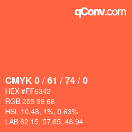 カラーコード: CMYK 0 / 61 / 74 / 0 | qconv.com