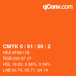 カラーコード: CMYK 0 / 61 / 89 / 2 | qconv.com