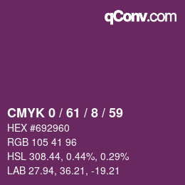 カラーコード: CMYK 0 / 61 / 8 / 59 | qconv.com