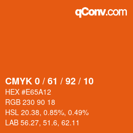 カラーコード: CMYK 0 / 61 / 92 / 10 | qconv.com
