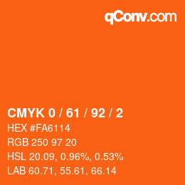 カラーコード: CMYK 0 / 61 / 92 / 2 | qconv.com