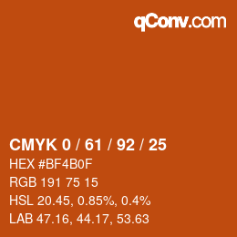 カラーコード: CMYK 0 / 61 / 92 / 25 | qconv.com