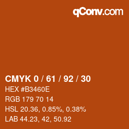 カラーコード: CMYK 0 / 61 / 92 / 30 | qconv.com