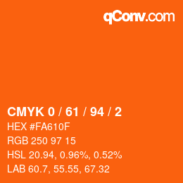 カラーコード: CMYK 0 / 61 / 94 / 2 | qconv.com