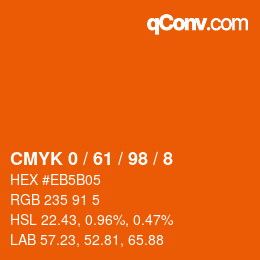 カラーコード: CMYK 0 / 61 / 98 / 8 | qconv.com