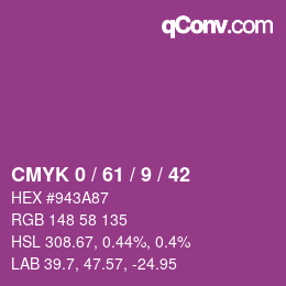 カラーコード: CMYK 0 / 61 / 9 / 42 | qconv.com