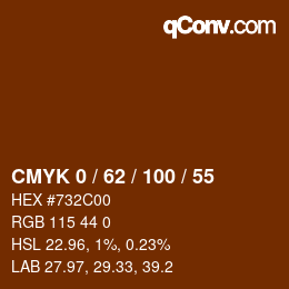 カラーコード: CMYK 0 / 62 / 100 / 55 | qconv.com