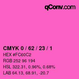 カラーコード: CMYK 0 / 62 / 23 / 1 | qconv.com
